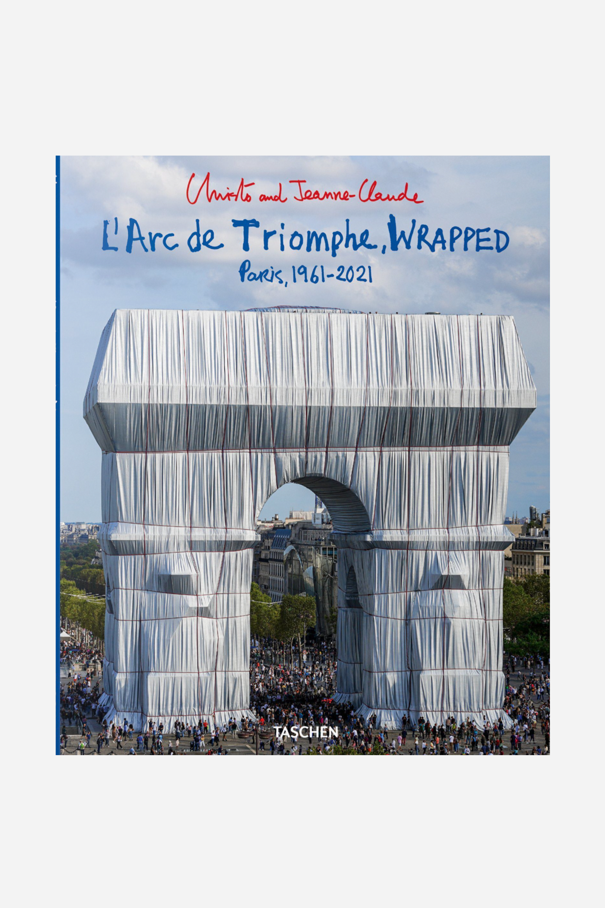 Christo and Jeanne-Claude - L'Arc de Triomphe, Wrapped Online